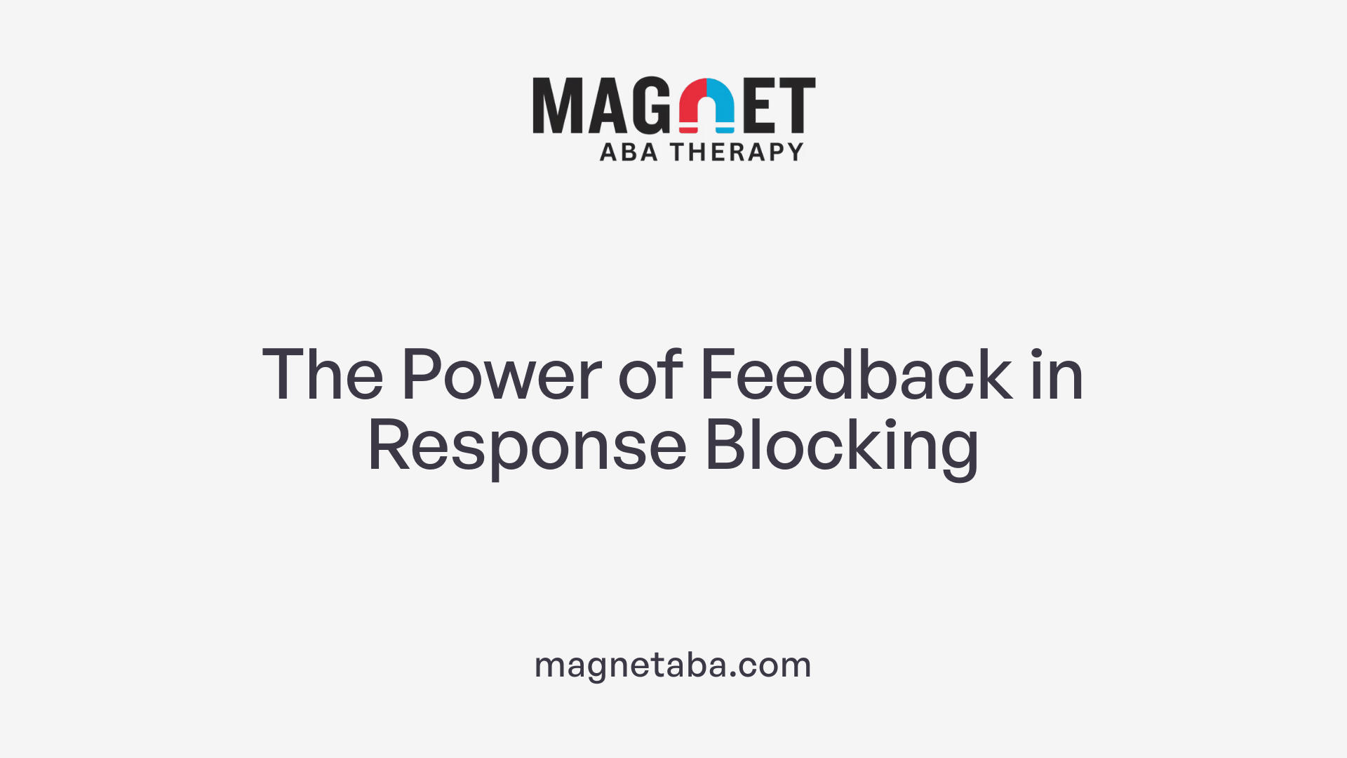 The Power of Feedback in Response Blocking