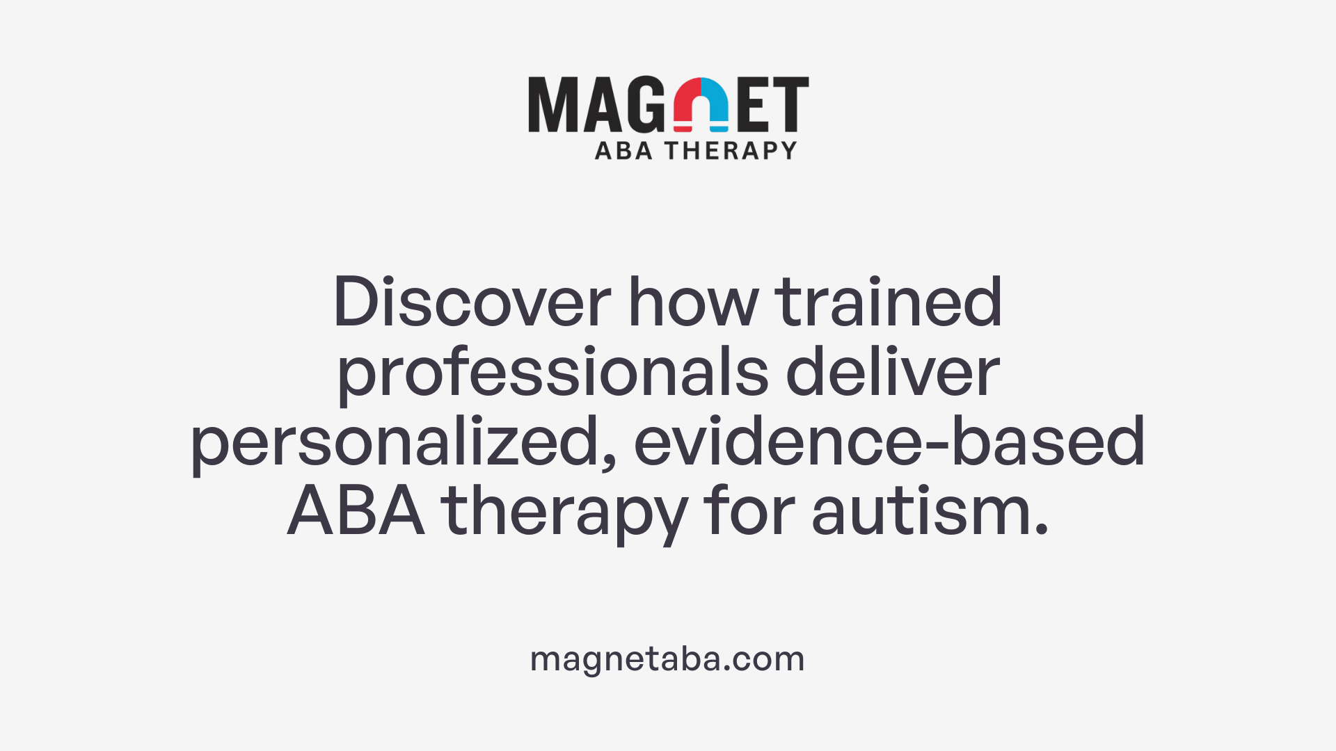 Discover how trained professionals deliver personalized, evidence-based ABA therapy for autism.