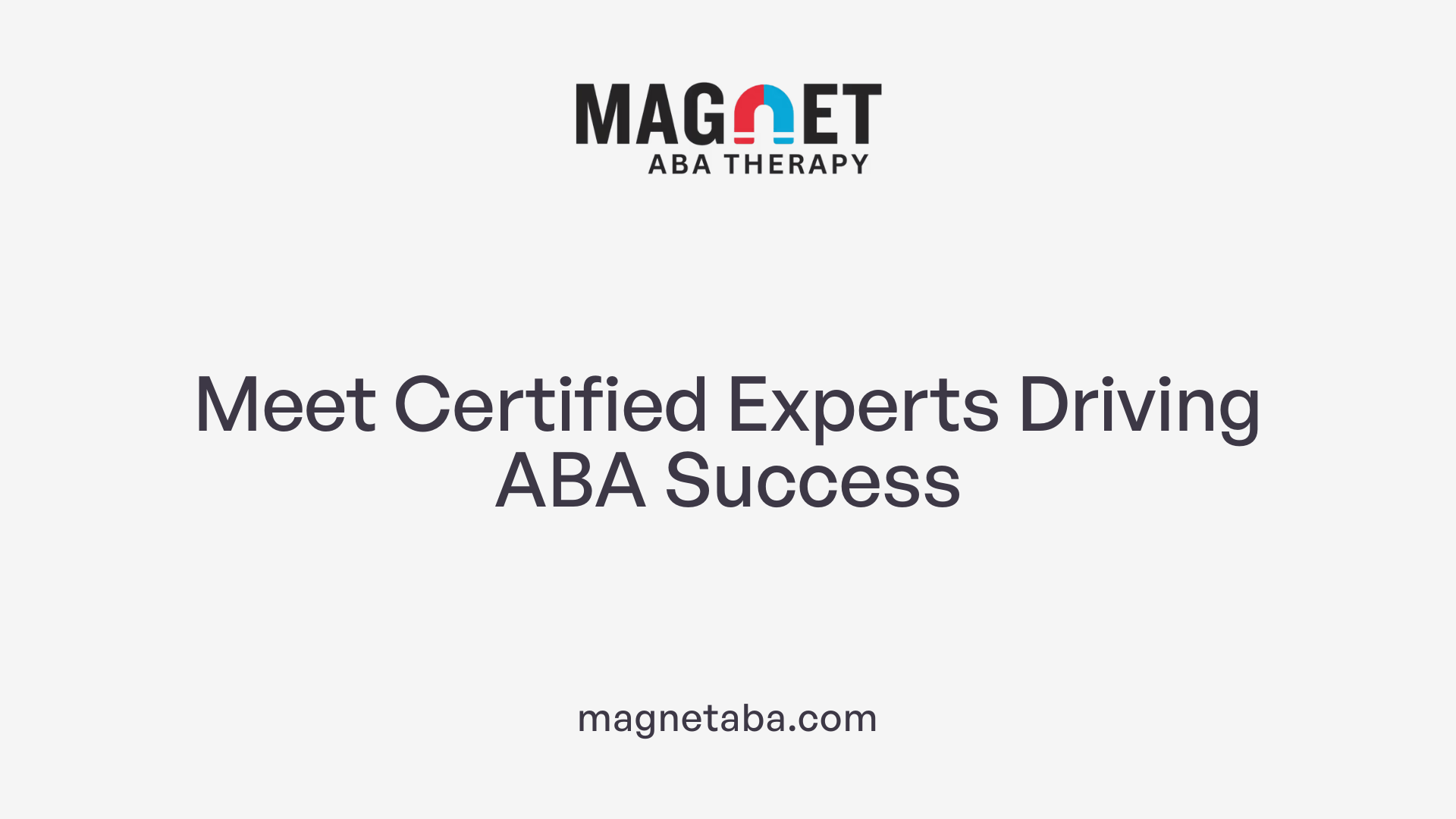 Meet Certified Experts Driving ABA Success
