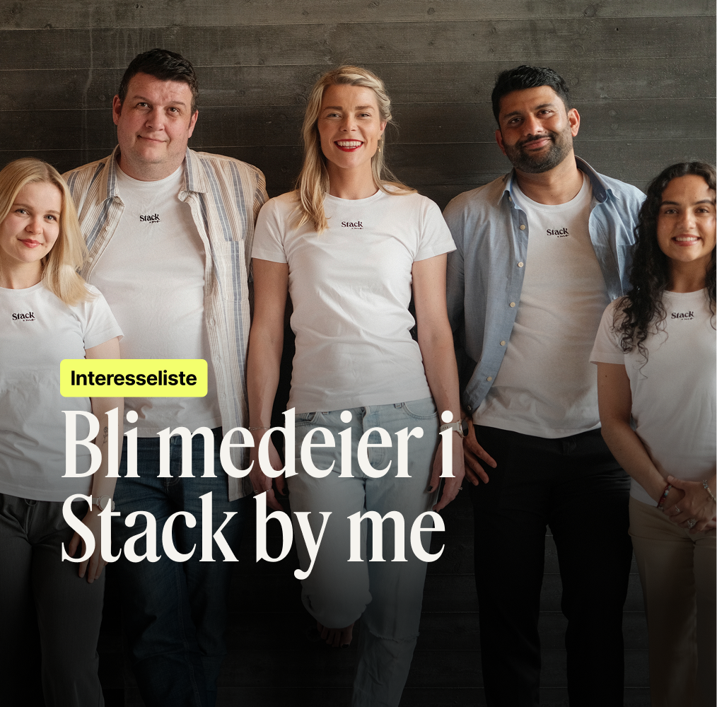 Invester i Stack - meld din interesse her