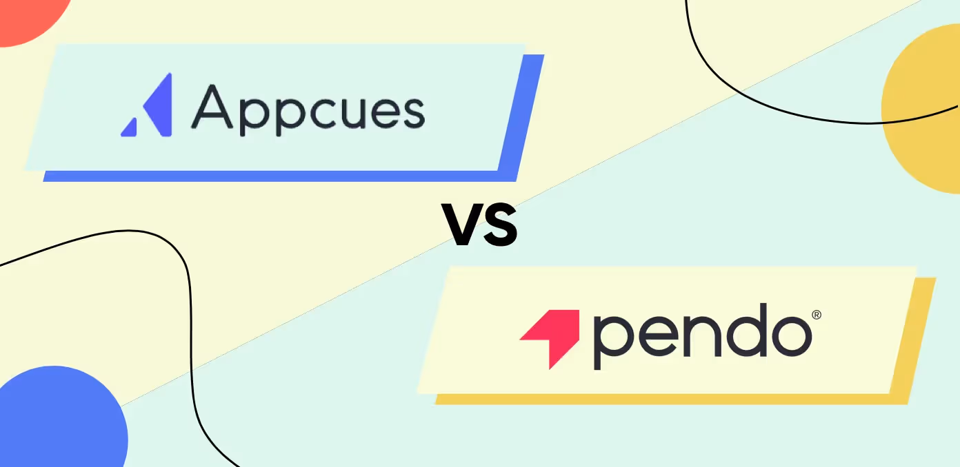 Appcues vs. Pendo 2025 Comparison - Which tool suits your needs better?