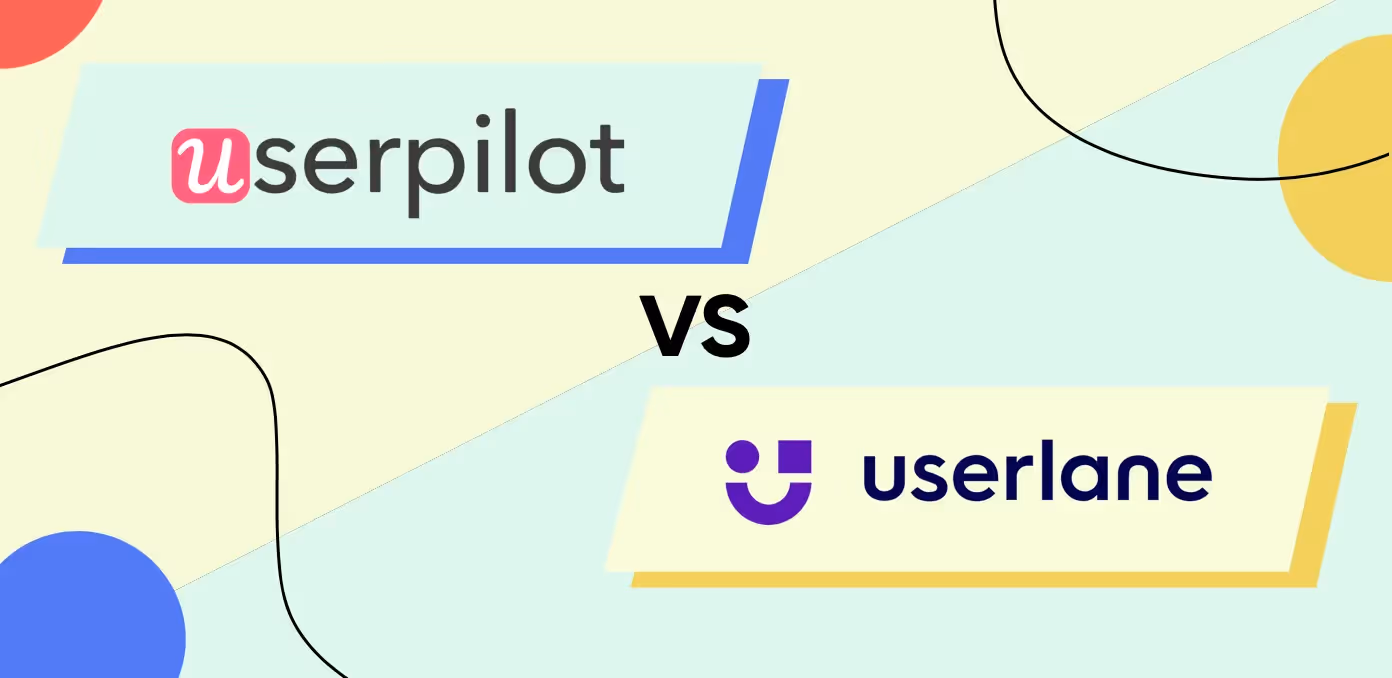 Userpilot vs. Userlane 2025 Comparison – Which tool should you choose?