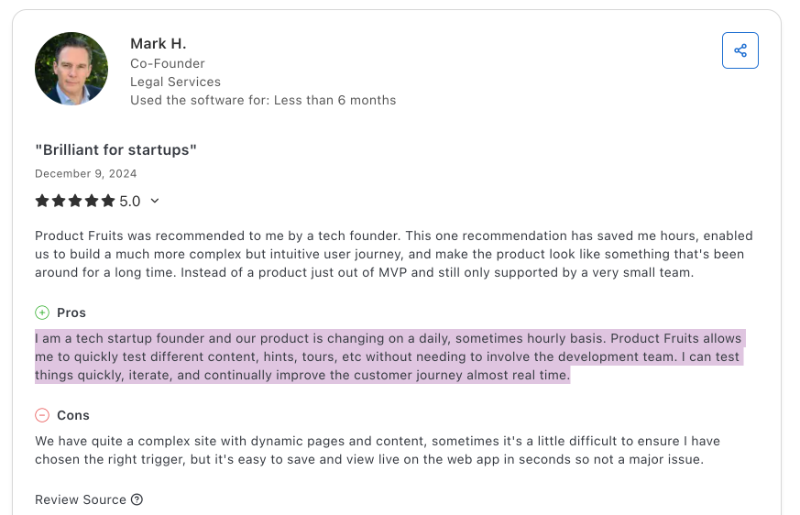 Capterra review about pros and cons of Product Fruits. The customer likes how fast they can run tests on different content without depending on the dev team.