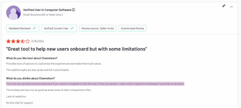 G2 review about the pros and cons of Chameleon. The customer likes the customization capabilities of the platform; however, they complain about the available integrations and their costs.