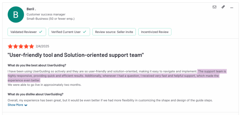 [G2 review about the pros and cons of UserGuiding. The customer likes how friendly, quick to response, and helpful the support team is