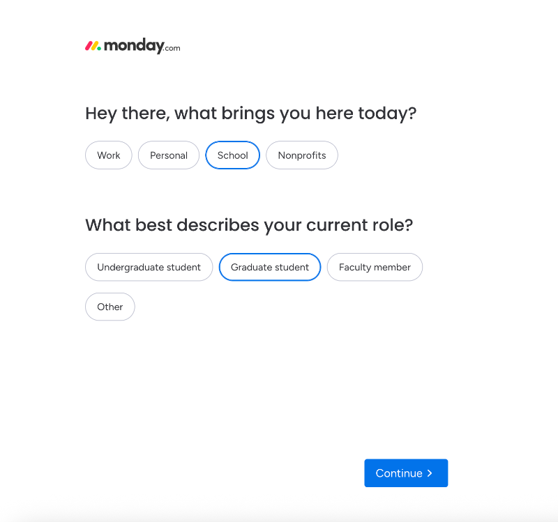 First screen of Monday’s onboarding survey.