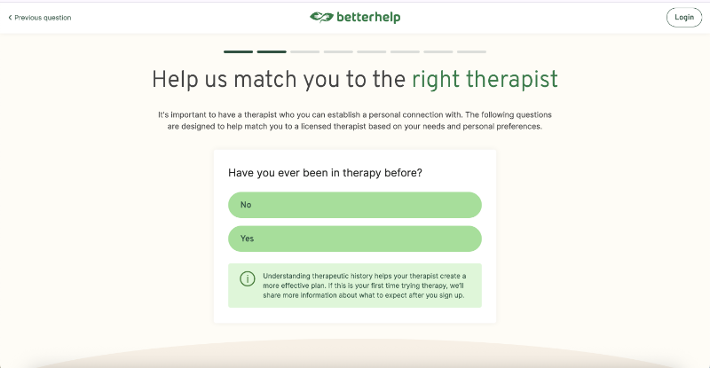 Betterhelp explains how having information about the patient’s therapeutic background will help them create a more effective plan.