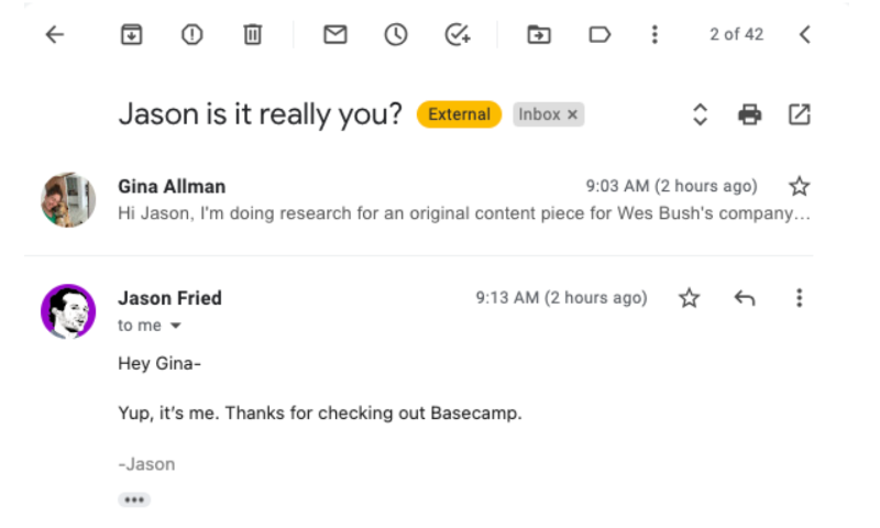 Jason Fried’s answer to Gina Allman’s control email.