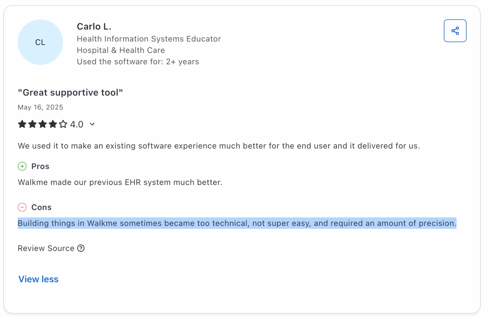 Capterra review about the pros and cons of WalkMe. The user finds the tool too technical and not intuitive enough.