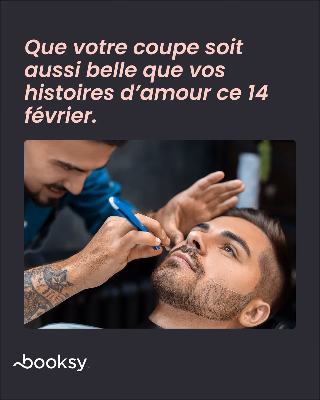 «Que votre coupe soit aussi belle que vos histoires d’amour ce 14 février.»