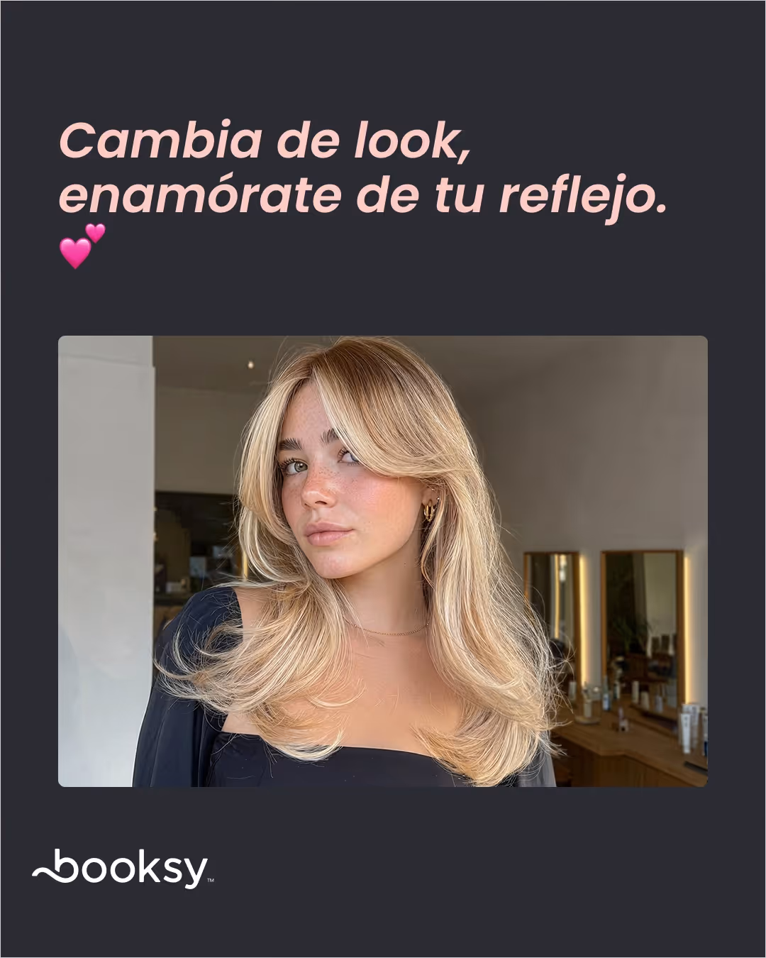 "Cambia de look, enamórate de tu reflejo. 💕"