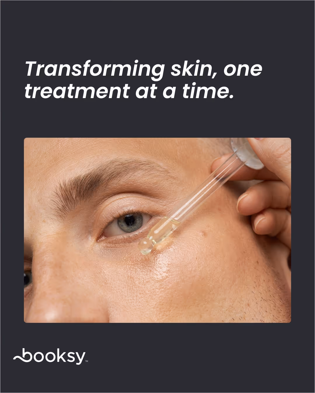 “Transforming skin, one treatment at a time.”