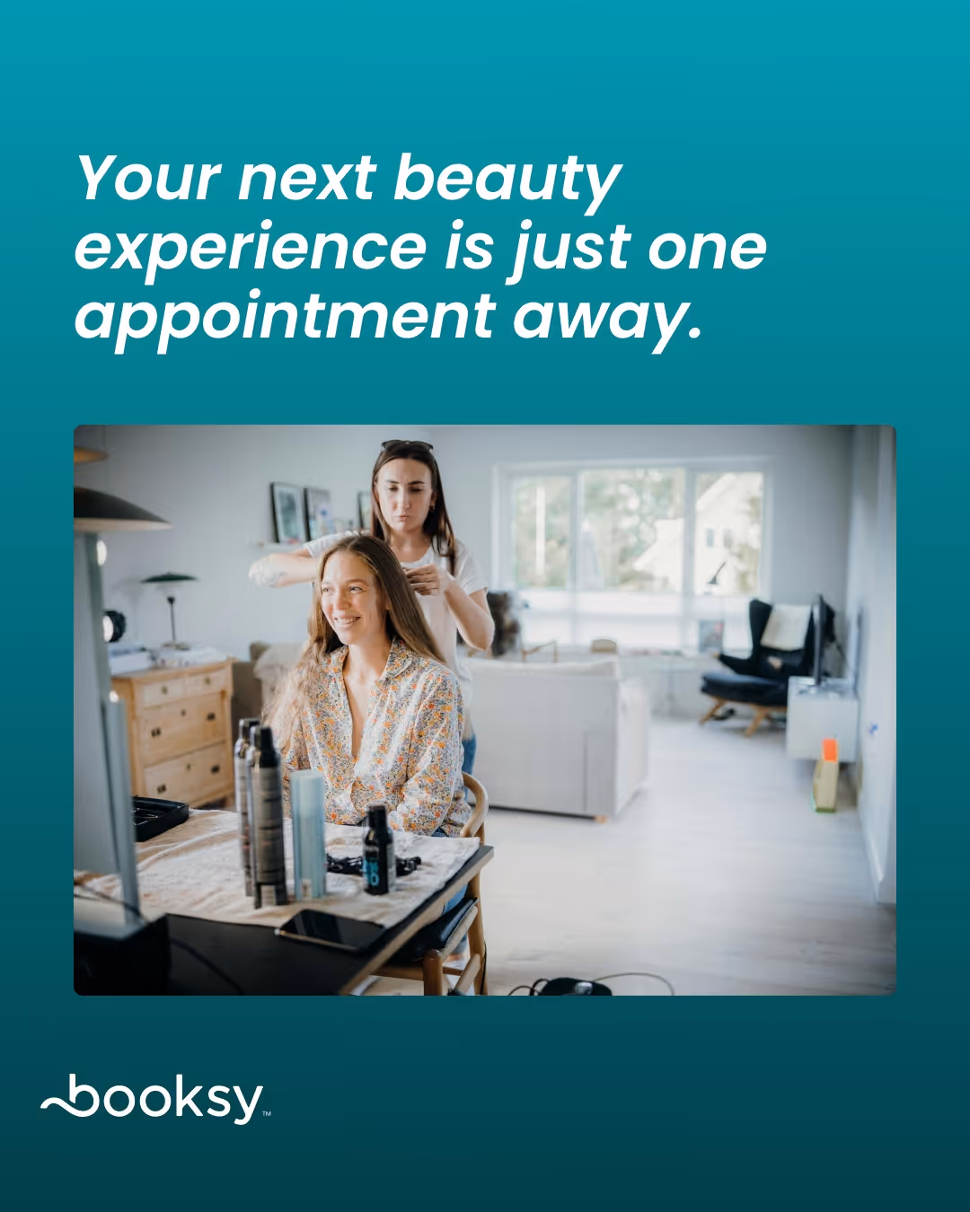 “Your next beauty experience is just one appointment away.”