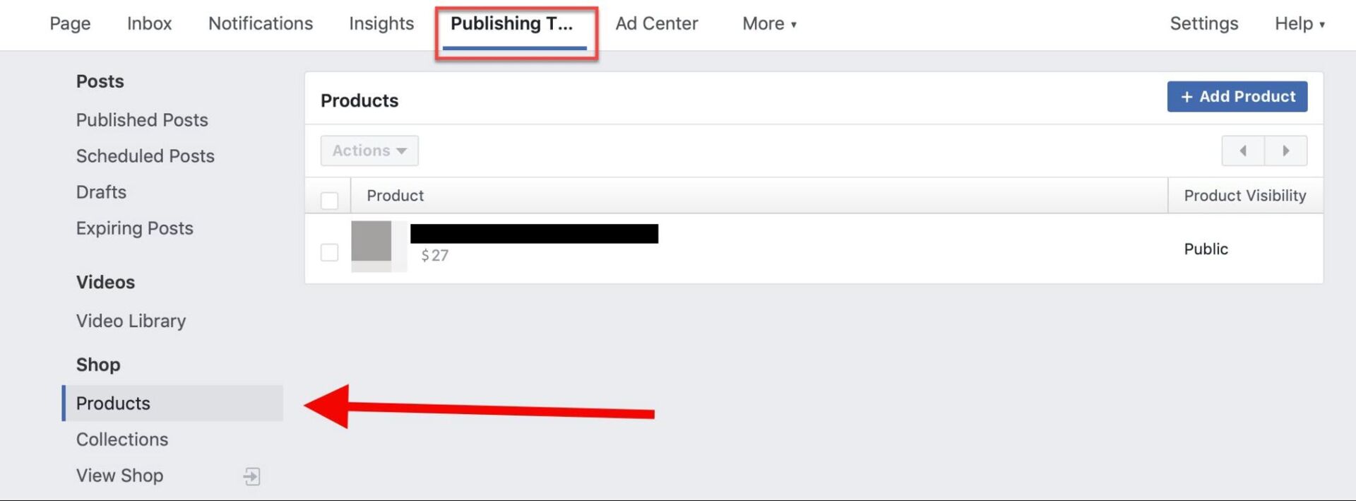 Facebook Publishing Tools tab with Products section showing one product priced at $27 and marked Public.