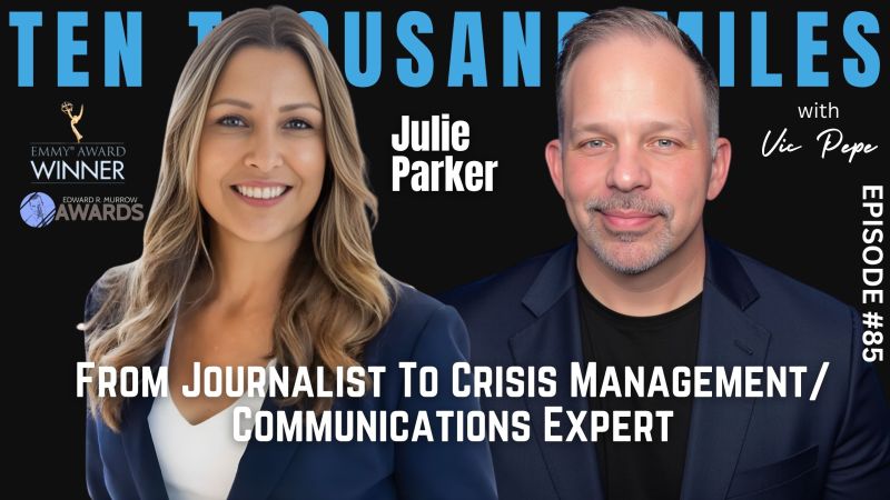 Promotional graphic for the "Ten Thousand Miles" podcast, featuring guest Julie Parker and host Vic Pepe. Julie Parker is smiling in a blue blazer next to Vic Pepe in a dark jacket against a black background with bold blue and white text.