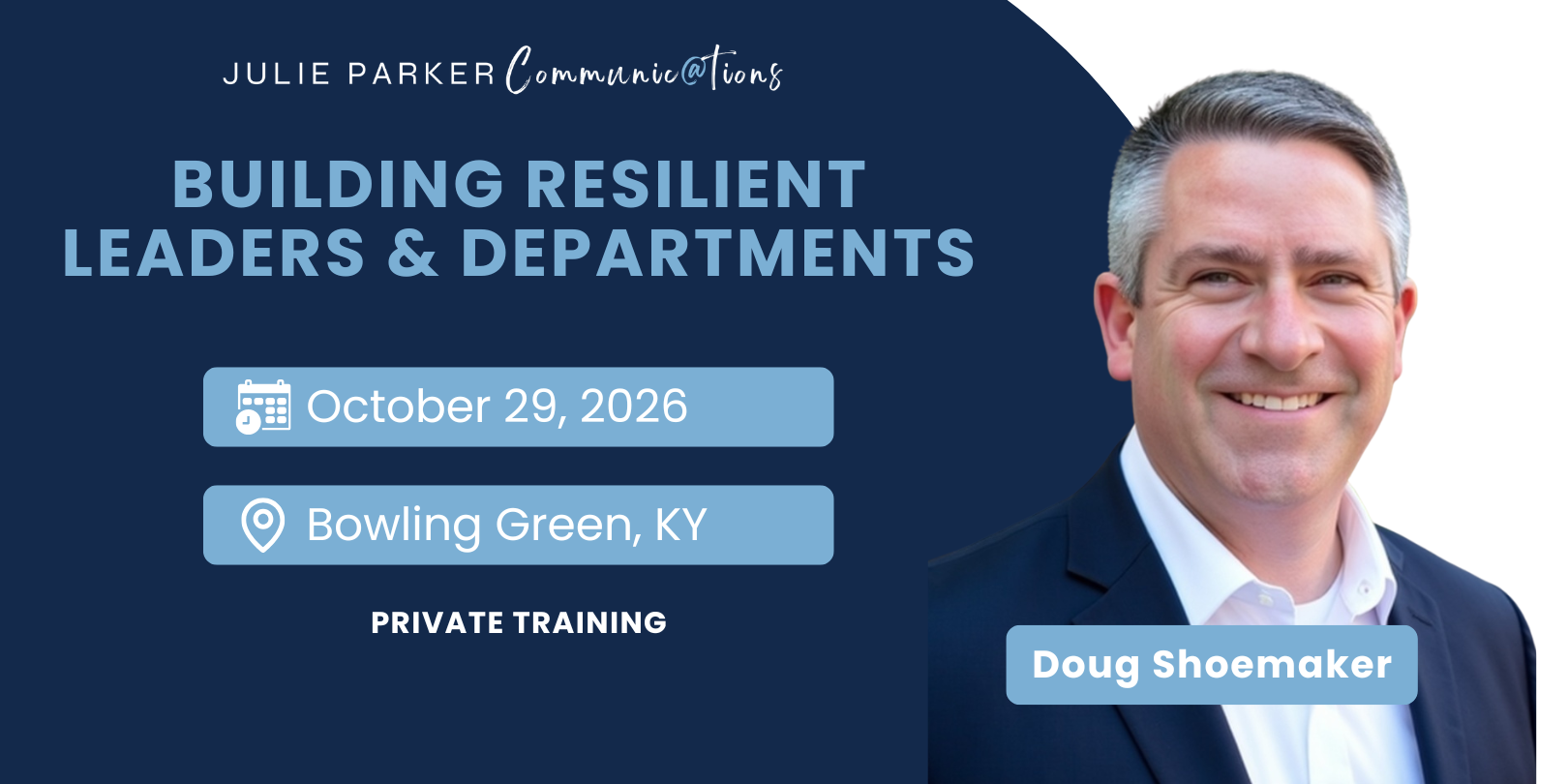 Leadership resilience training in Bowling Green KY with speaker Doug Shoemaker for private leadership development workshop.