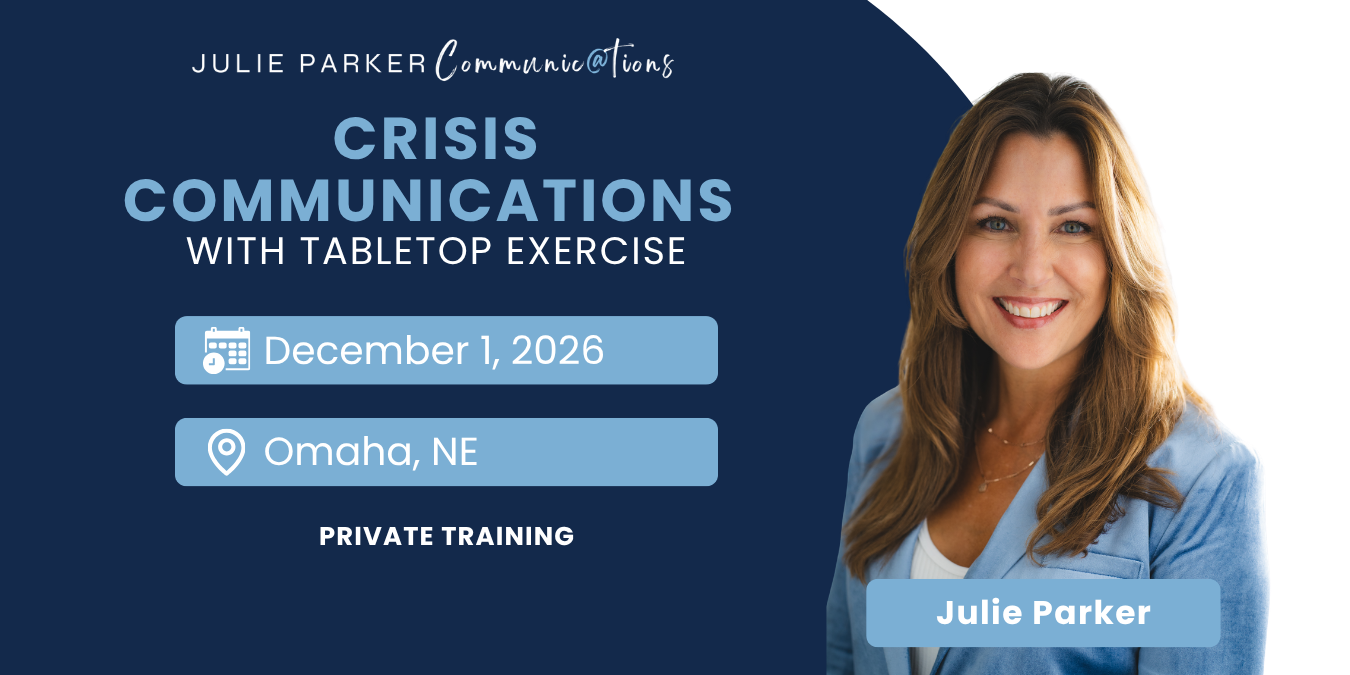 Crisis communications training in Omaha Nebraska with Julie Parker advertising a private tabletop exercise on December 1 2026.