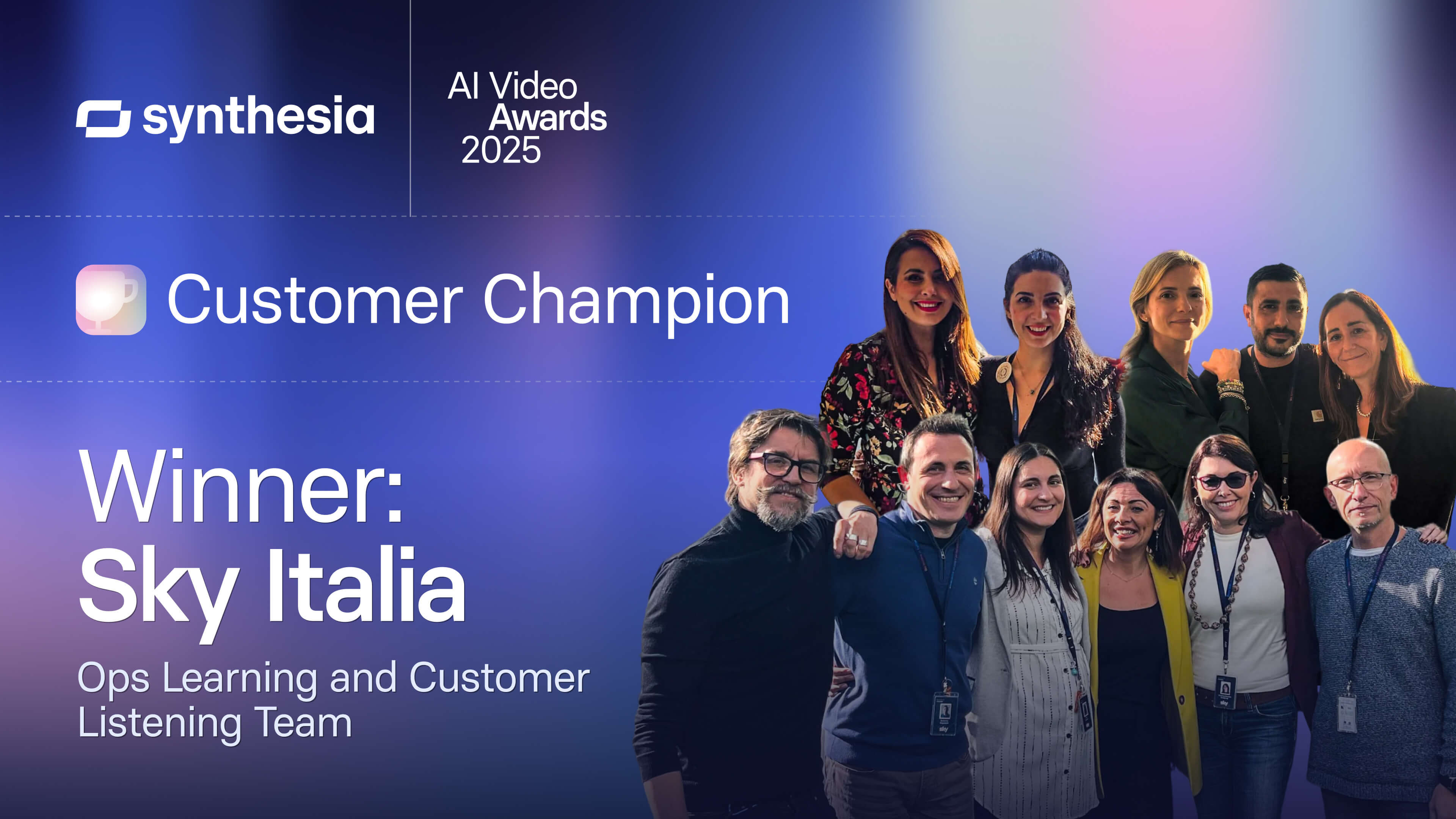 Synthesia award: Customer Champion