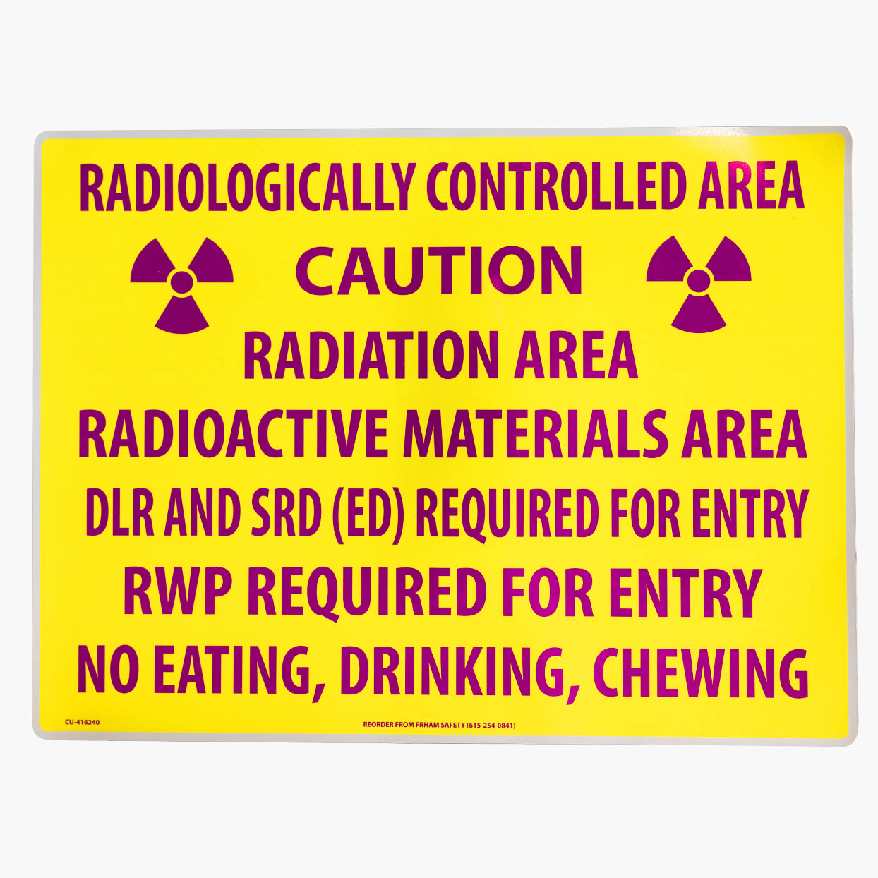 Radiologically Controlled Area Magnetic Sign