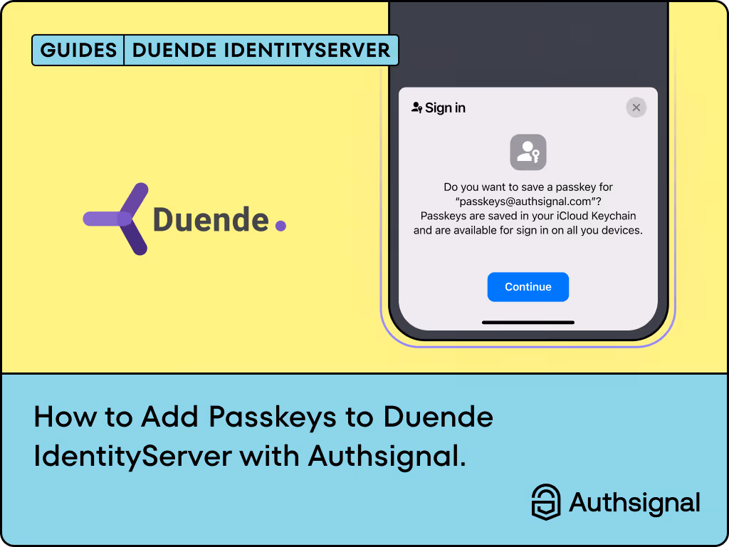 How to Add Passkeys to Duende IdentityServer with Authsignal