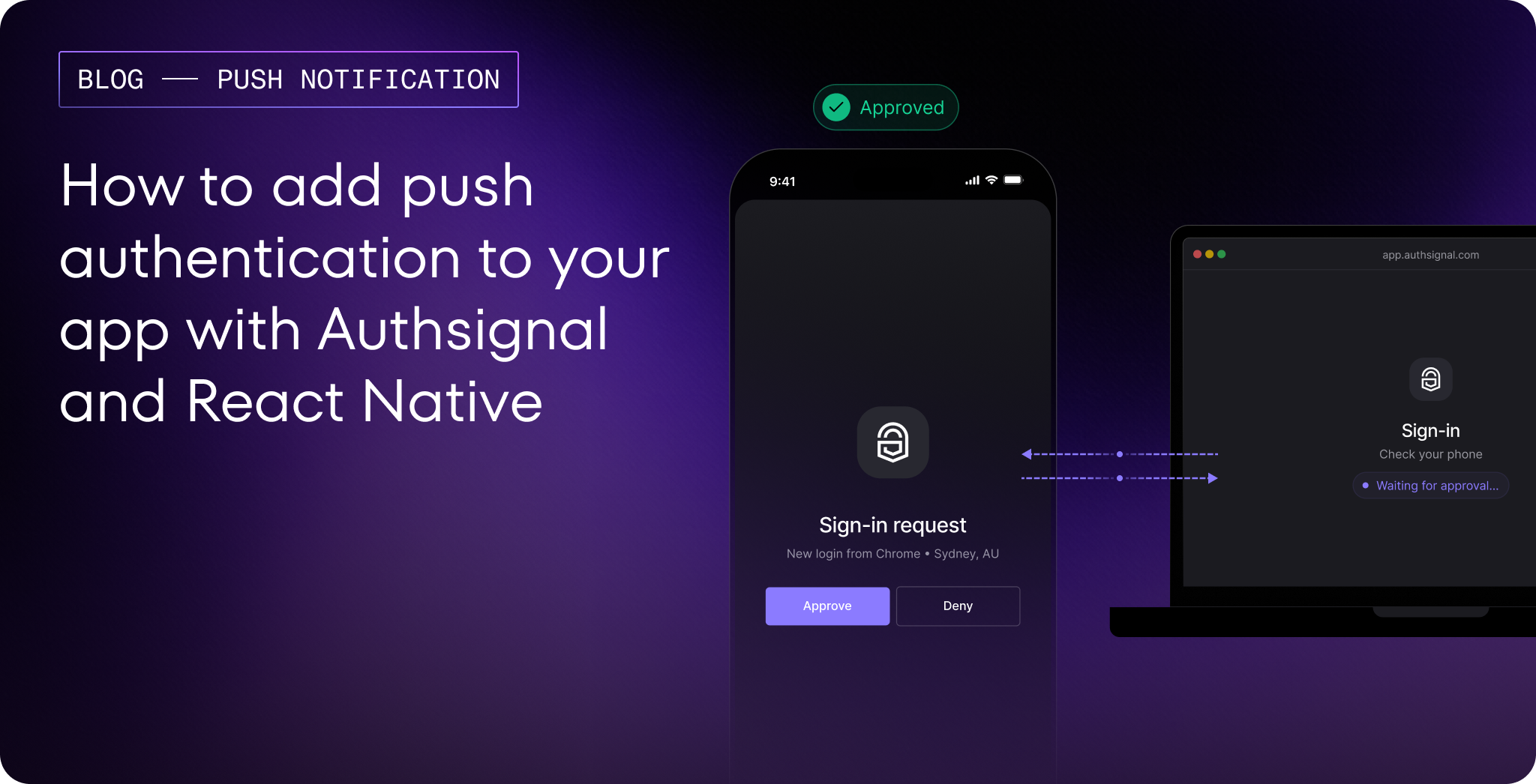 How to add push authentication to your app with Authsignal and React Native