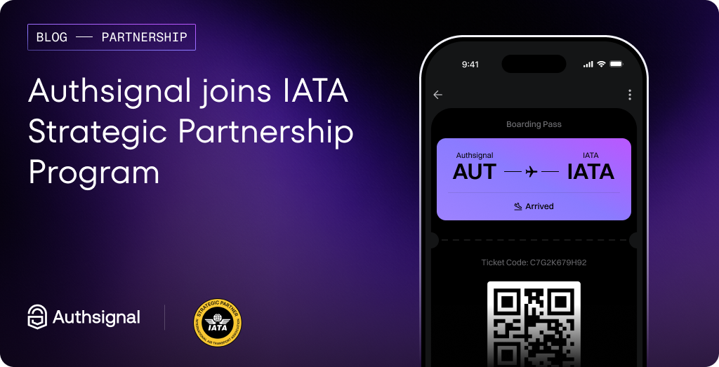 Authsignal joins IATA Strategic Partnership Program to advance digital identity adoption in travel and aviation