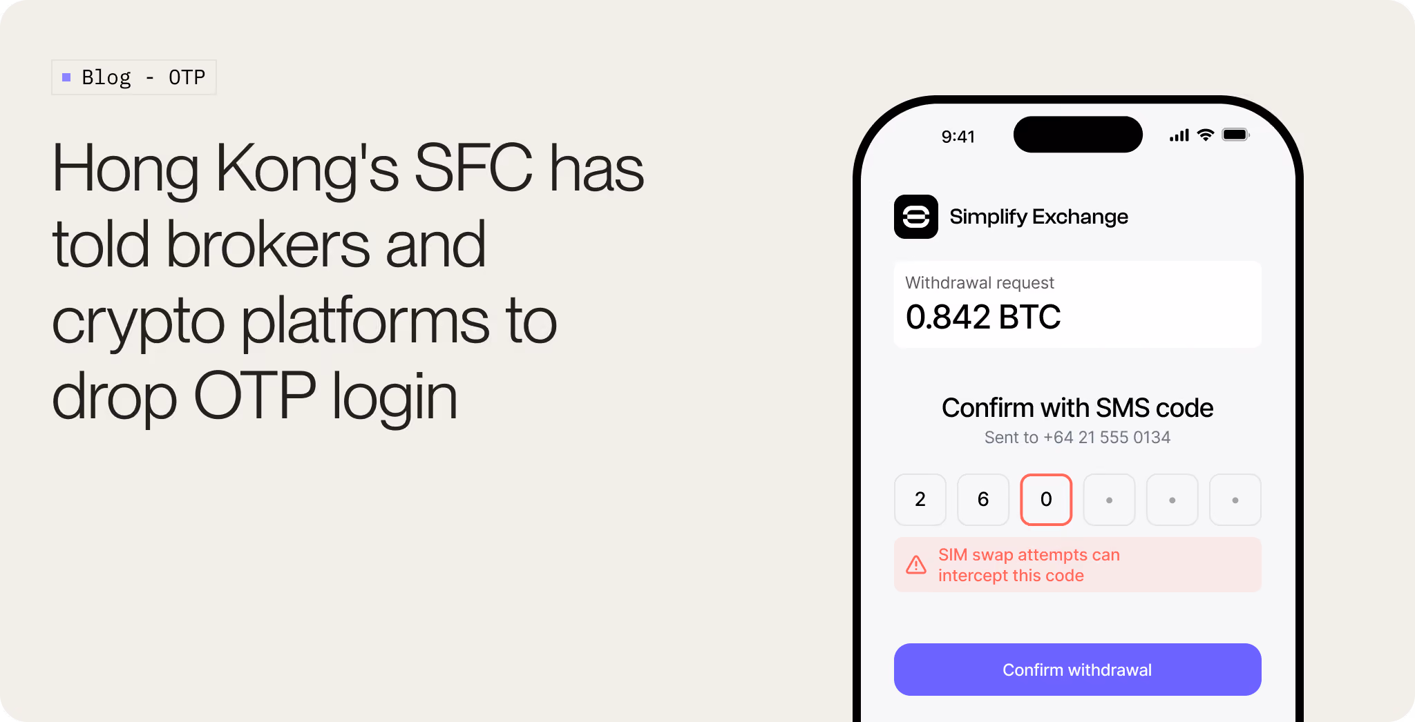 Hong Kong's SFC has told brokers and crypto platforms to drop OTP login