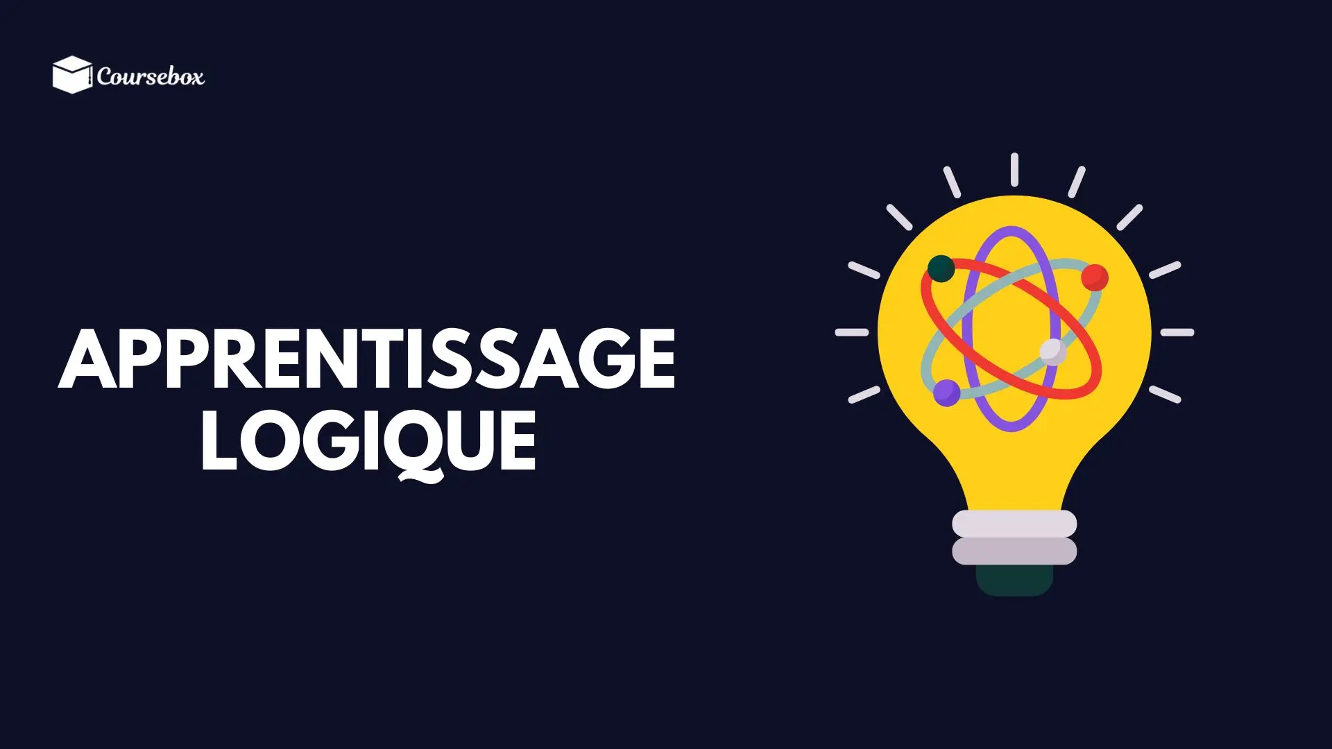 aprentissage logique