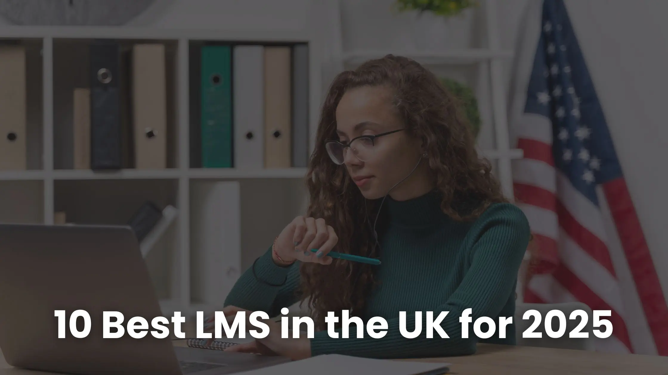 2025년 영국 최고의 LMS 10선