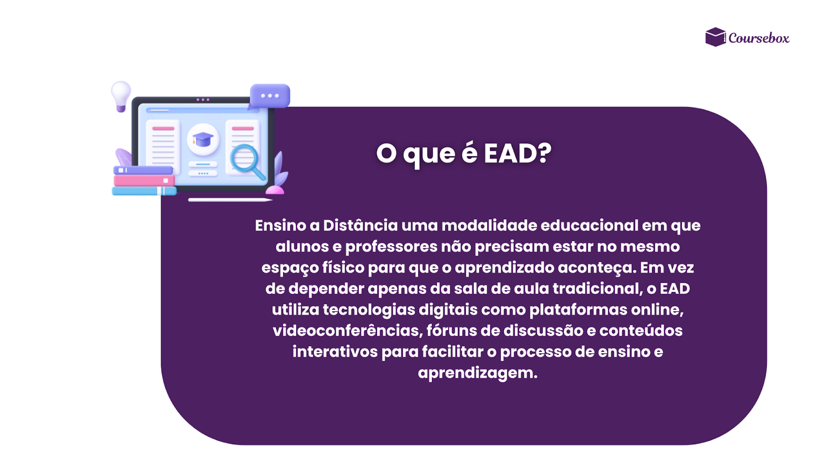 O que é Ensino a Distância (EAD)