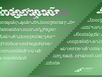 Integração - Dicio, Dicionário Online de Português