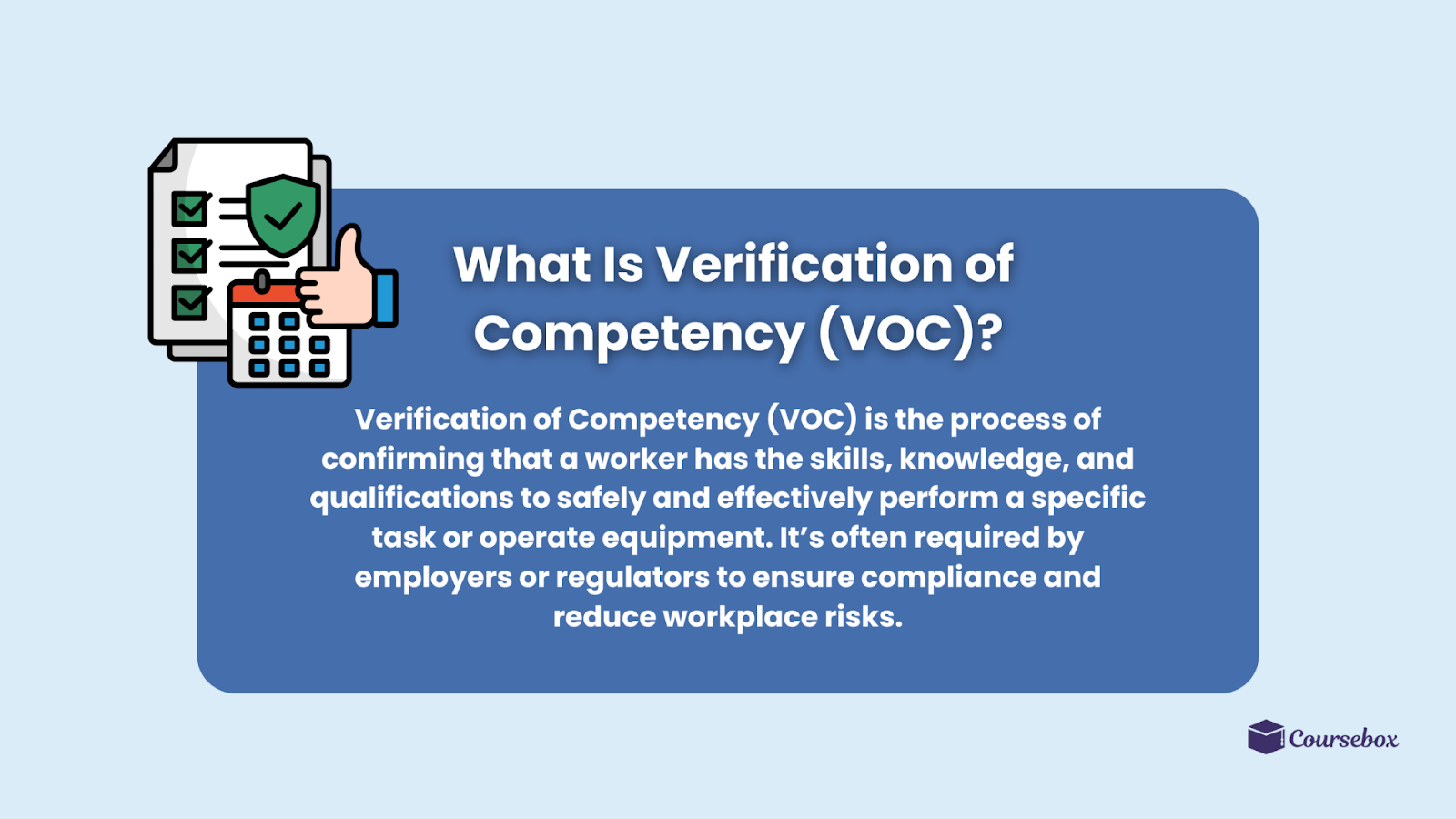 What Is Verification of Competency (VOC)?