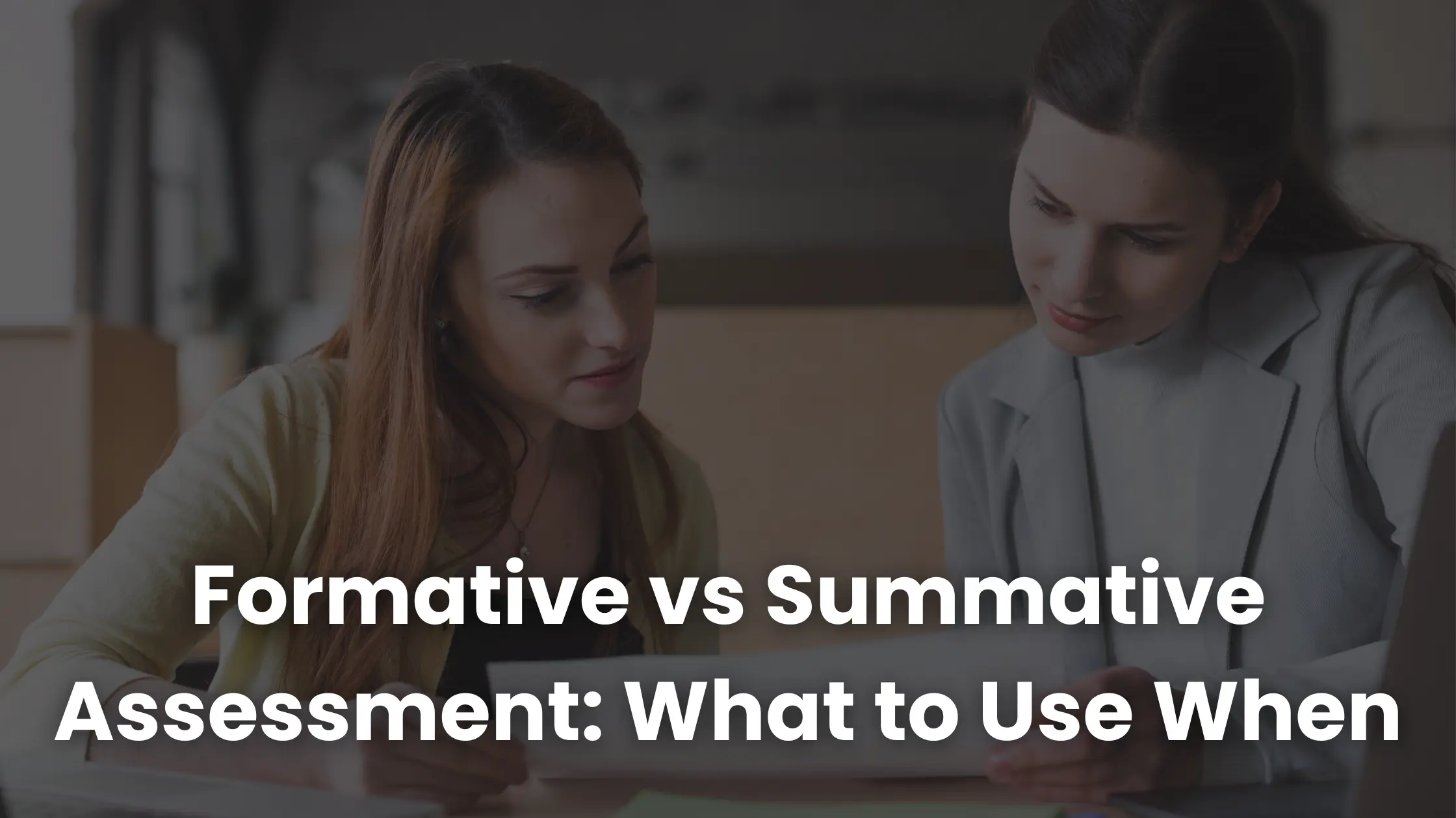 形成的評価と総括的評価：どのような場合に使用すべきか
