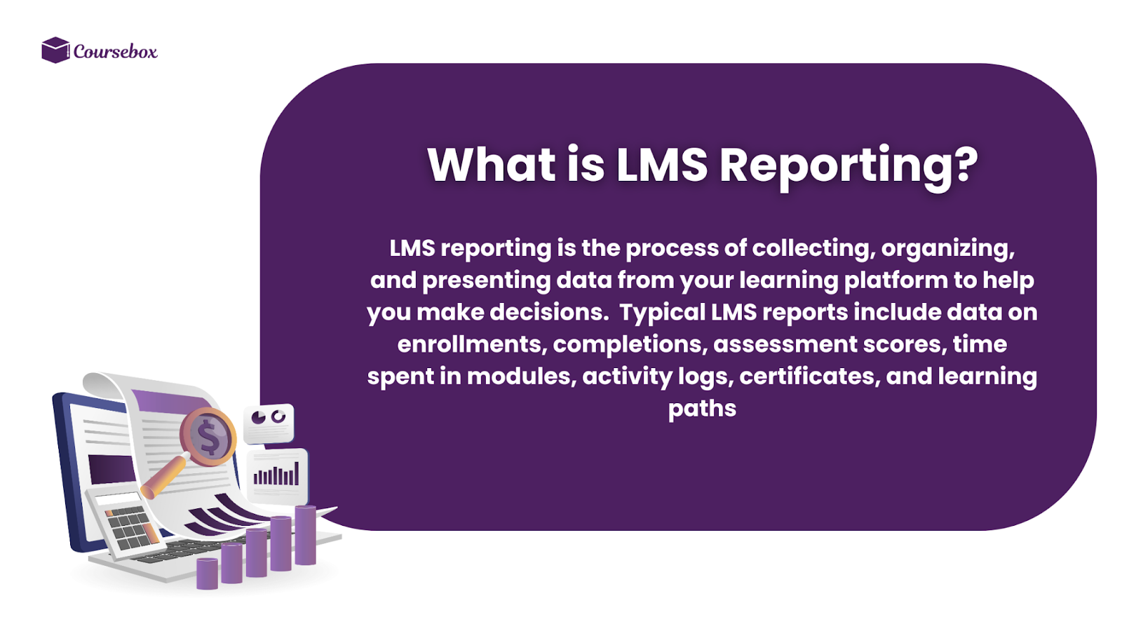 What Is LMS Reporting?