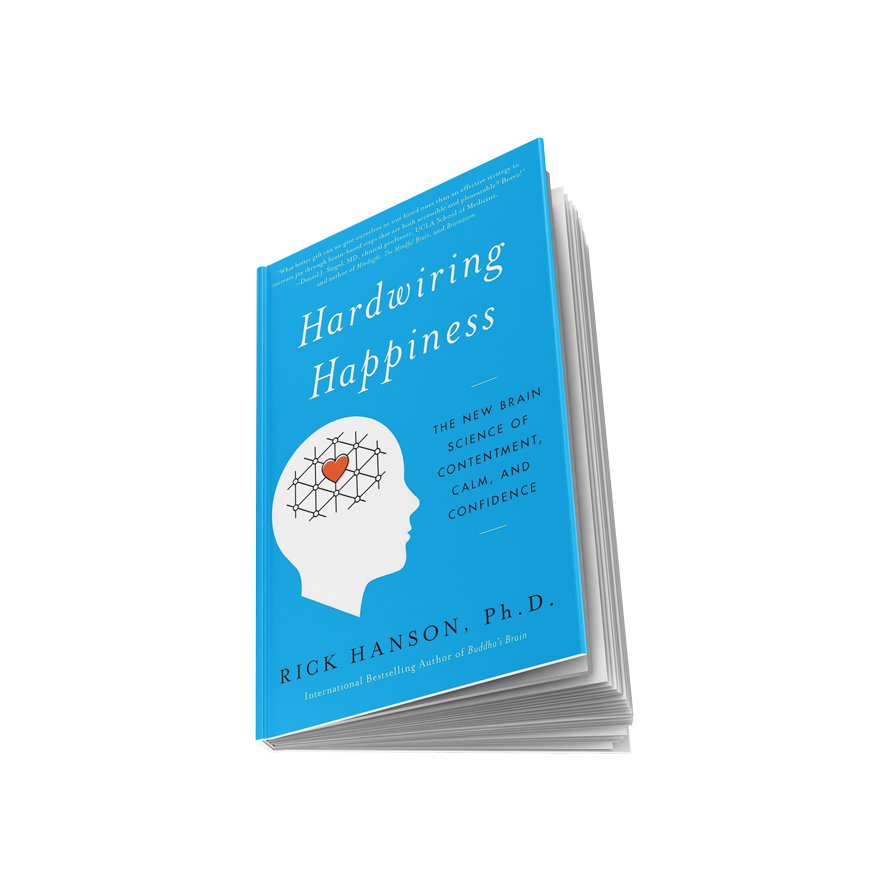 Hardwire happiness and resilience with the HEAL method. Learn the science of neuroplasticity to build inner strengths and a calm and confident brain.