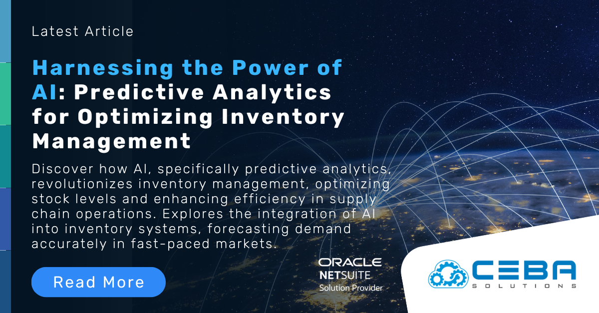 Harnessing the Power of AI: Predictive Analytics for Optimizing Inventory Management