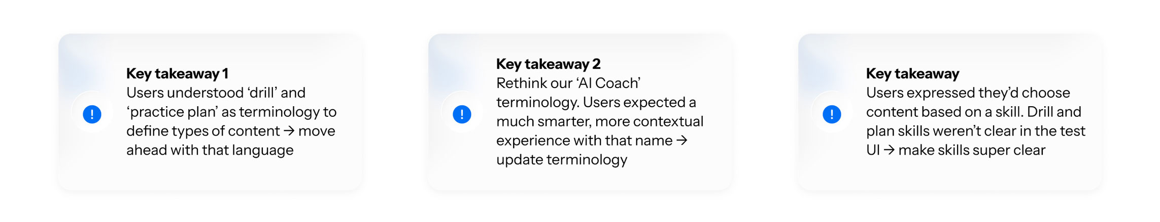Three white text boxes with key takeaways from user testing about terminology and skill clarity in a UI, each marked with a blue exclamation icon.