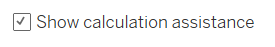 opcja show calculation assistance