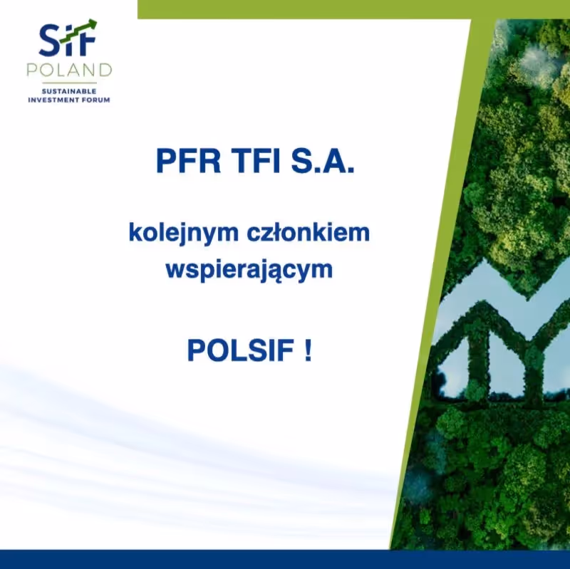 Do grona członków wspierających POLSIF dołączyło PFR TFI S.A.
