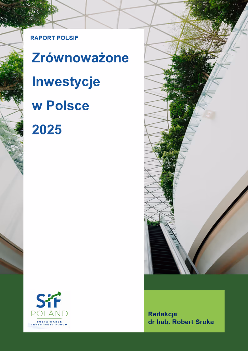 Raport POLSIF - Zrównoważone Inwestycje w Polsce 2025