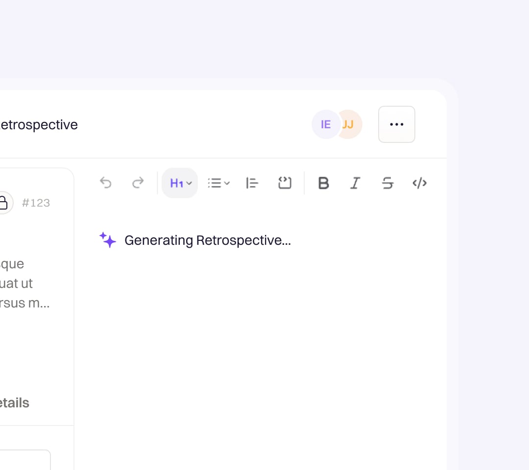 Maximize insights without burnout with auto-generated retrospectives