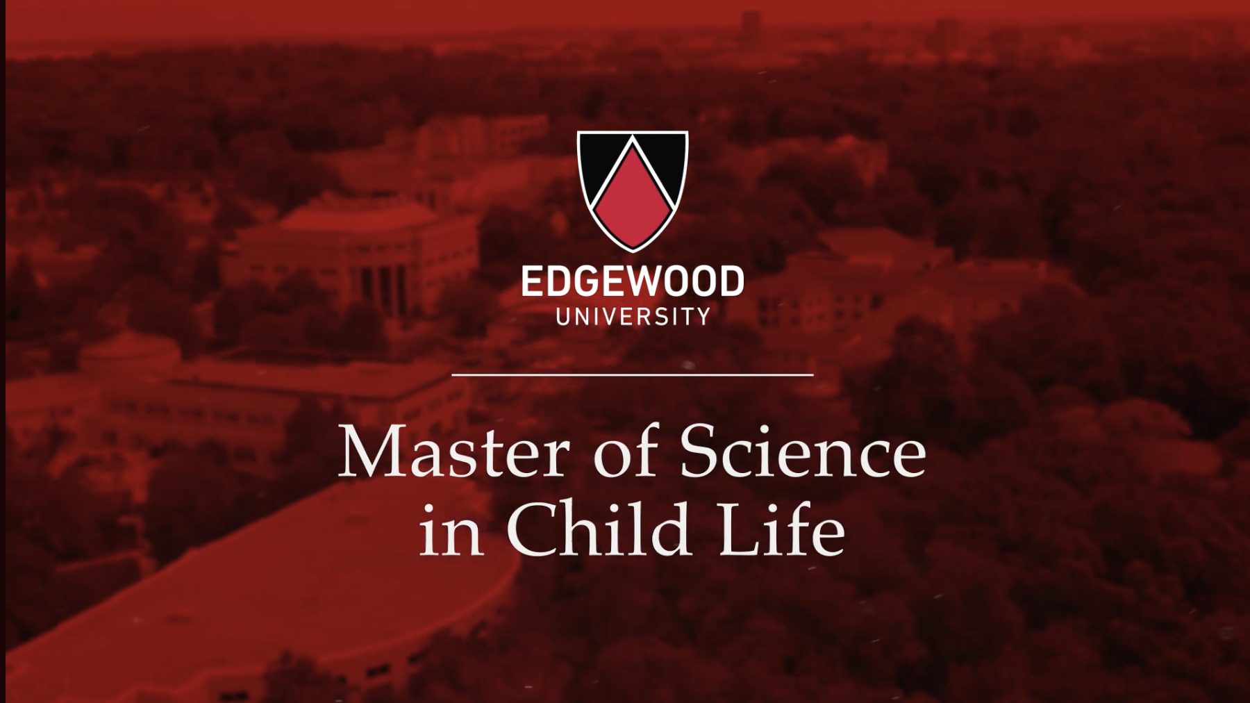 Program overview video introducing Edgewood University's Master of Science in Child Life and preparing students for careers as Certified Child Life Specialists.