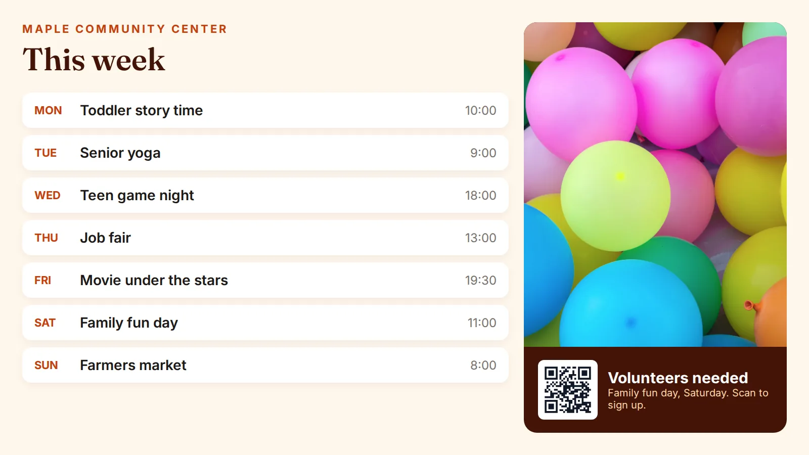 Community center digital bulletin board with a weekly events calendar and a volunteer QR code