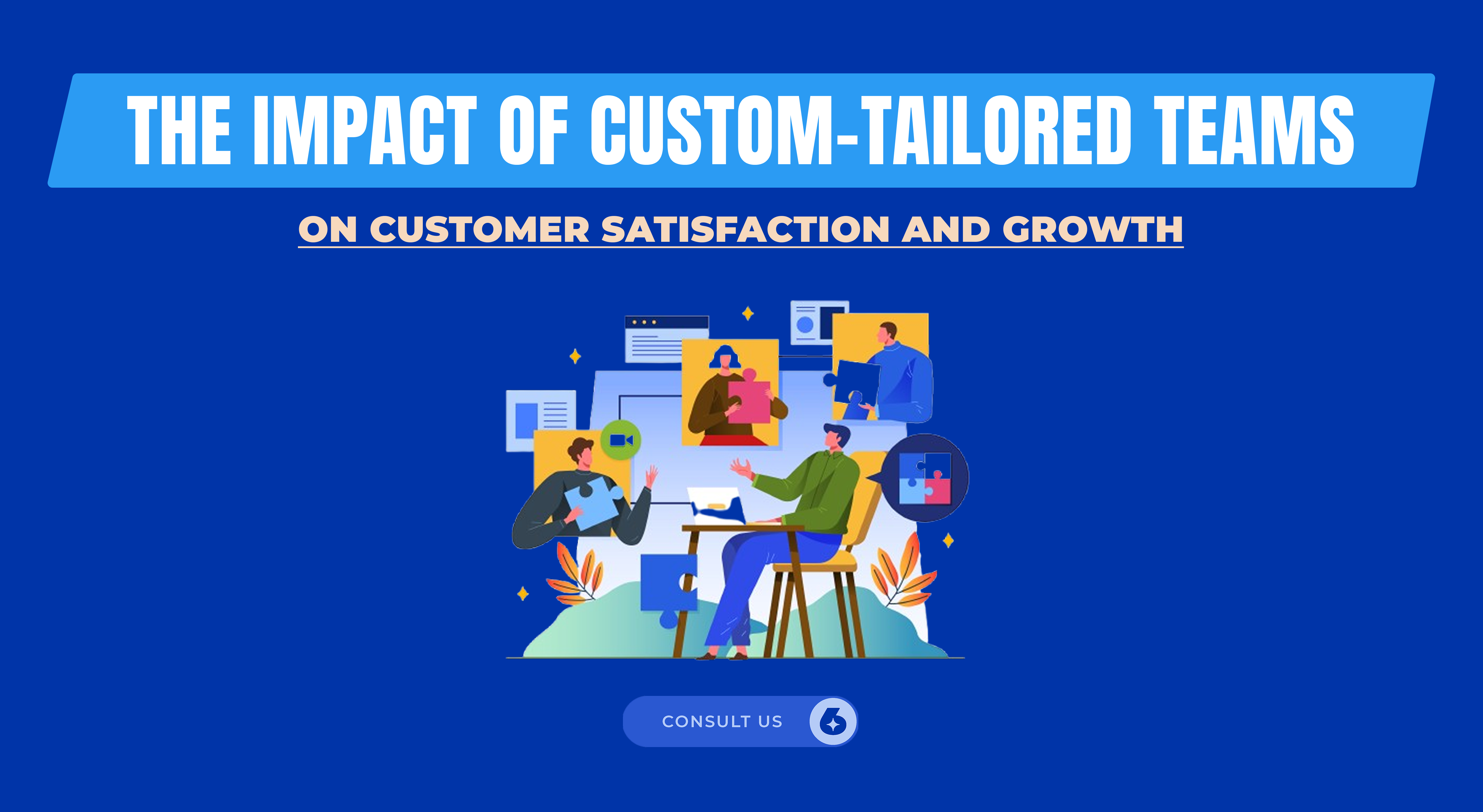 Custom-Tailored Teams