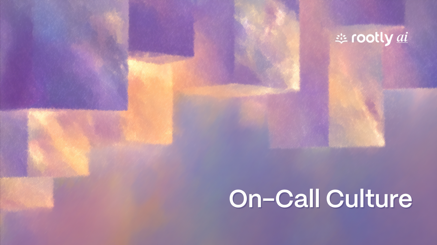 Building a Sustainable On-Call Culture: Training, Debriefs & Team Wellbeing