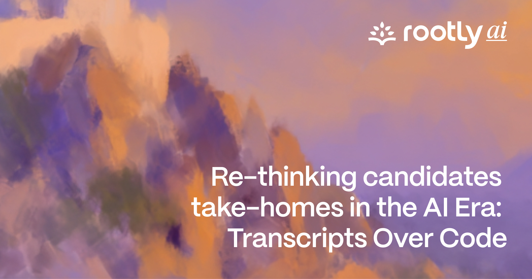 Re-thinking Candidates Take-homes in the AI Era: Transcripts Over Code