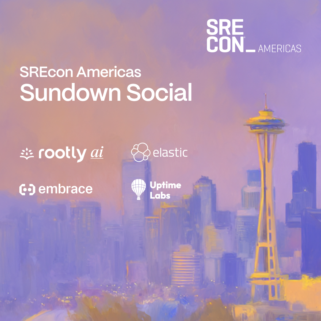 SREcon Americas Sundown Social w/ Rootly AI, Elastic, Uptime Labs, & Embrace