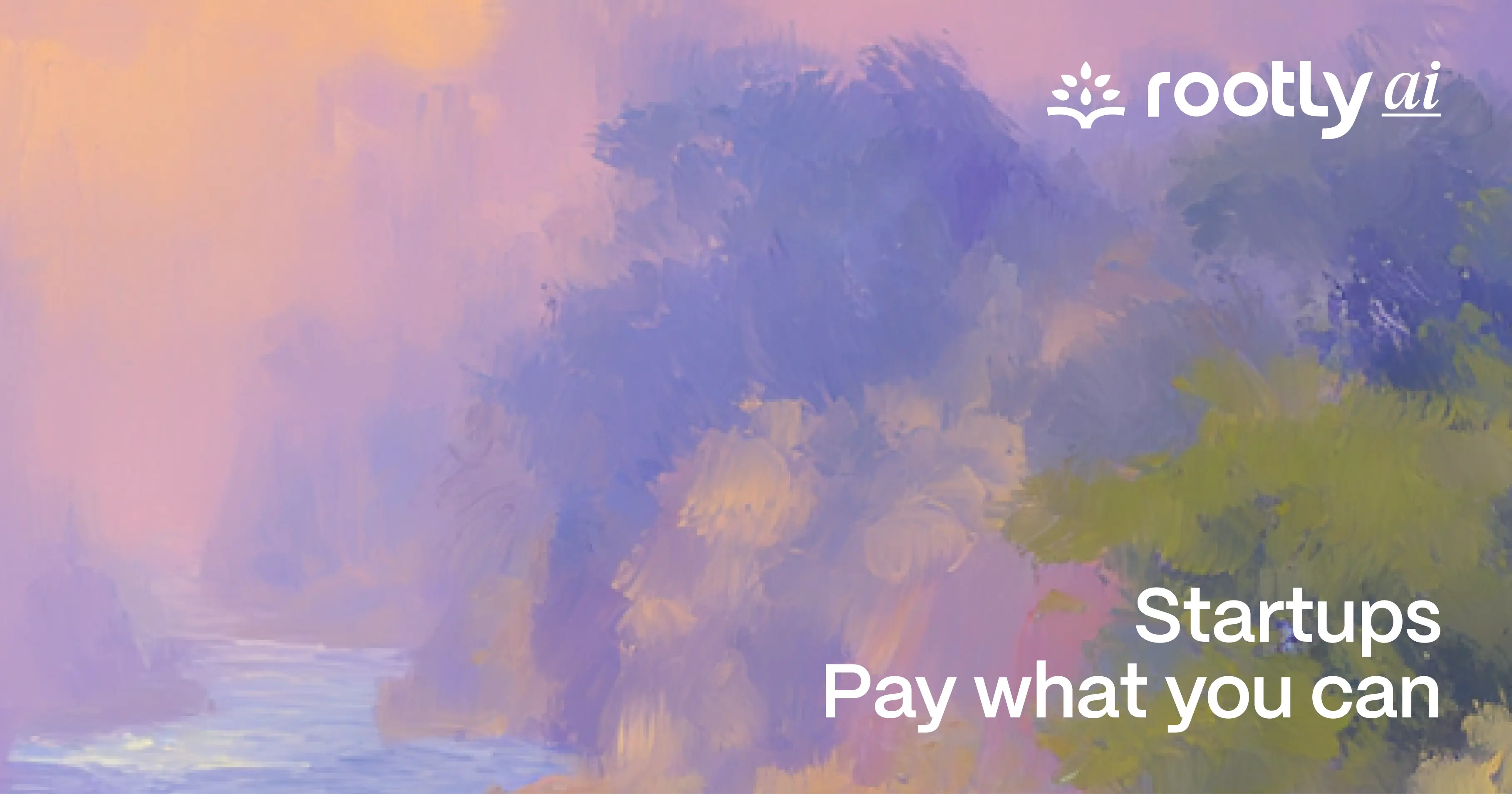 Startups, Pay What You Can