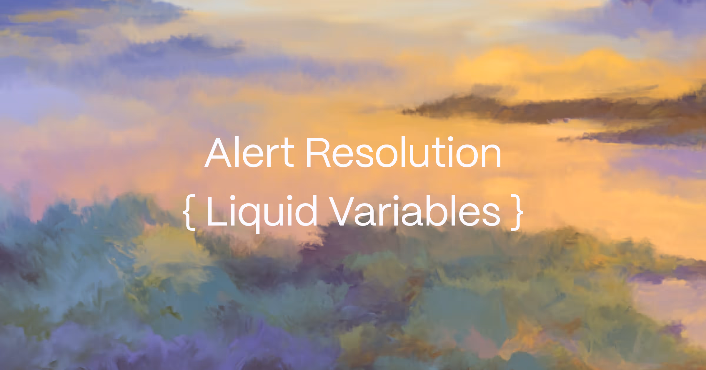 Build richer alert workflows with full resolution context.