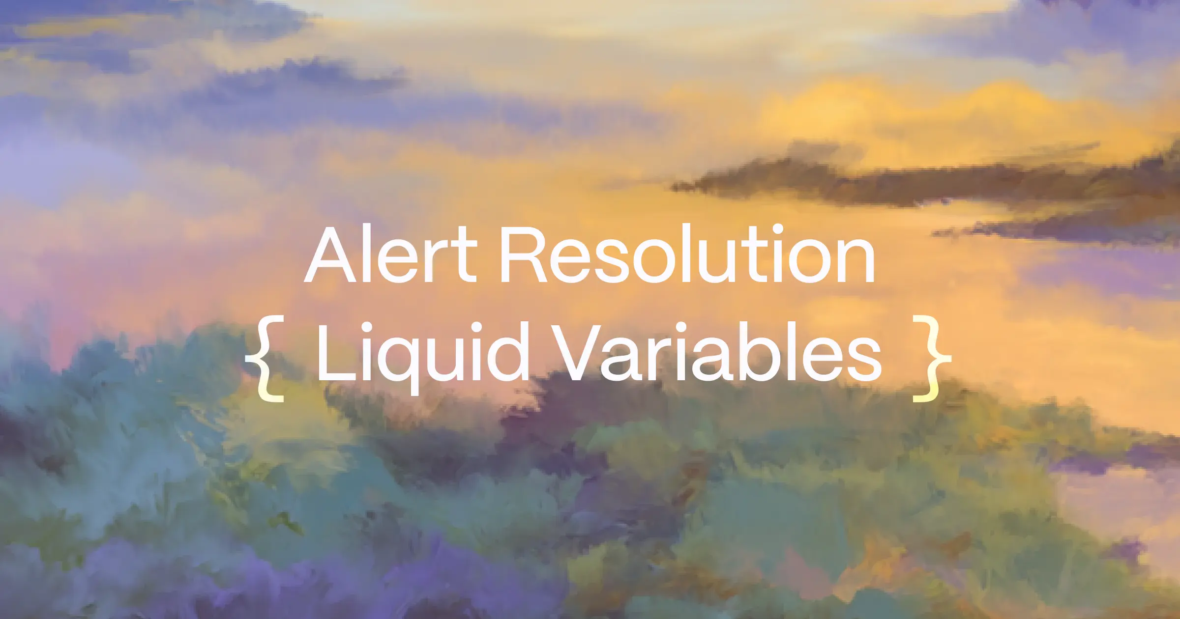 Build richer alert workflows with full resolution context.